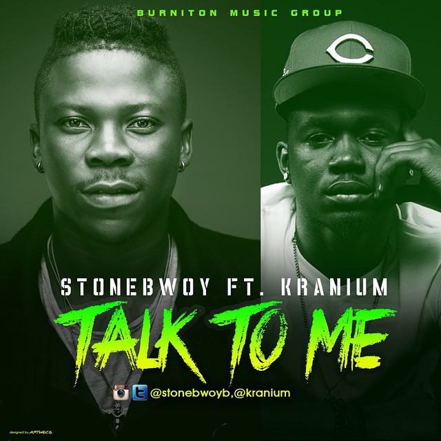 Stonebwoy – Talk To Me ft Kranium [AuDio]