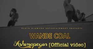 Wande Coal - Ashimapeyin [ViDeo]