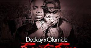 Deekay - Repete (Remix) ft Olamide [AuDio]