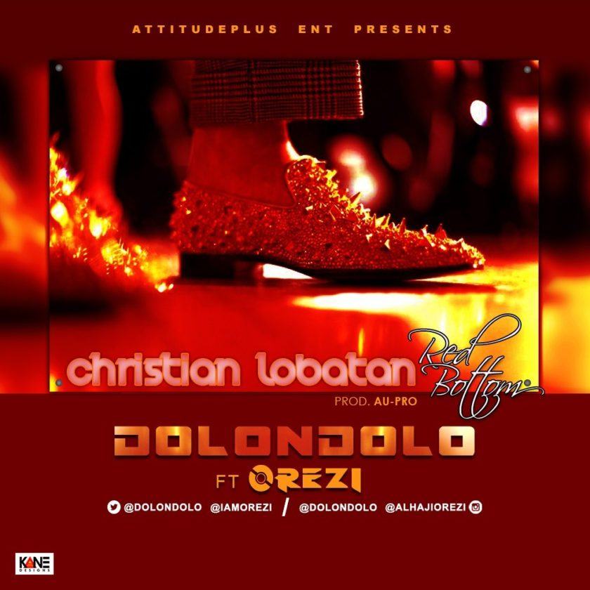 Dolondolo - Christian Lobatan ft Orezi [AuDio]