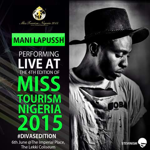 Mani Lapussh - Miss Tourism Nigeria [Theme Song]