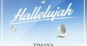 Timaya - Hallelujah [AuDio]