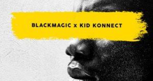 Blackmagic & Kid Konnect - Peace Sign [AuDio]