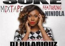 DJ Hilariouz - Soke ft Niniola [MixTape]