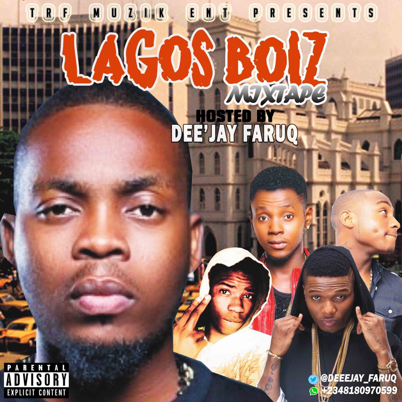 Dee'jay Faruq - Lagos Boiz [MixTape]