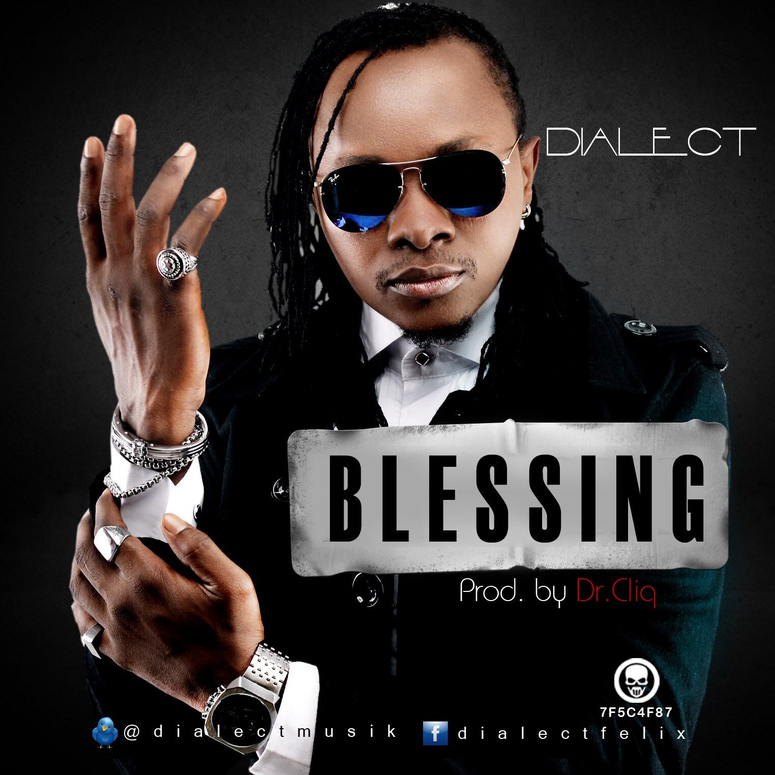 Dialect - Blessing [AuDio]