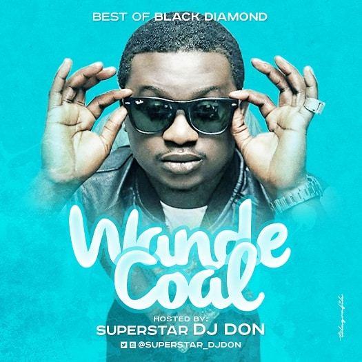 Dj Don - Best Of Wande Coal [MixTape]