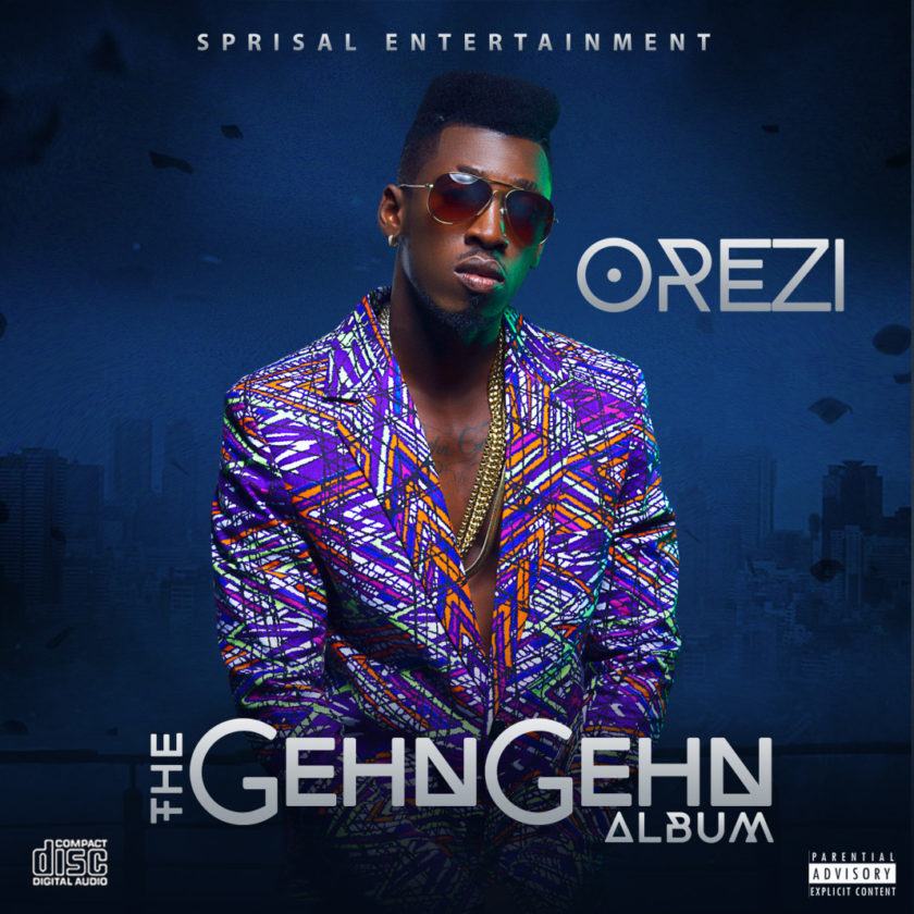Orezi - The Ghen Ghen Album