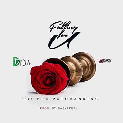 Di'Ja - Falling For You ft Patoranking