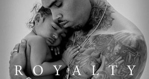 Royalty & Chris Brown NaijaVibe October 2015