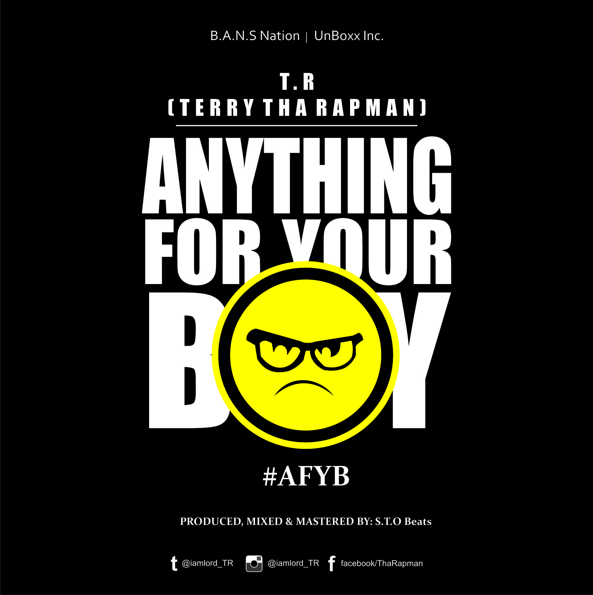 T.R - Anything For Your Boy [AuDio]