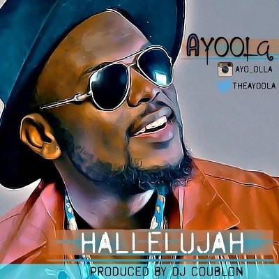 Ayoola – Hallelujah [AuDio]