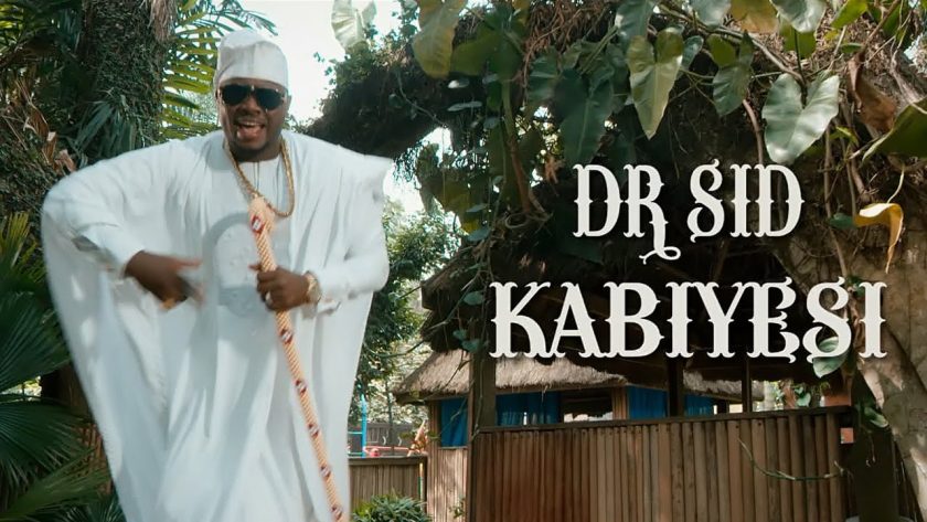 Dr. Sid - Kabiyesi [ViDeo]