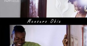 MzVee - Mensuro Obia ft Pappy Kojo