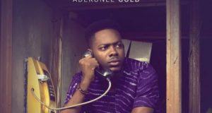 Adekunle Gold – Pick Up [AuDio]