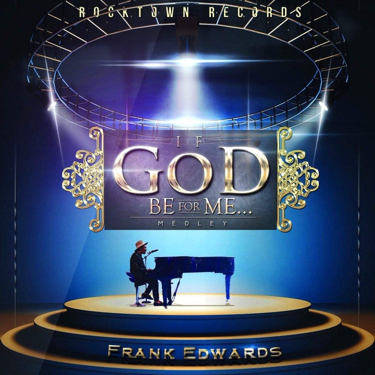 Frank Edwards - If God Be For Me [AuDio]