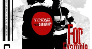 Yung6ix - For Example ft Stonebwoy [AuDio]