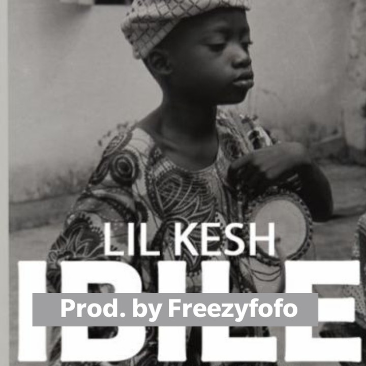Lil Kesh - Ibile