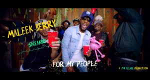 Maleek Berry - For My People ft Sneakbo [ViDeo]
