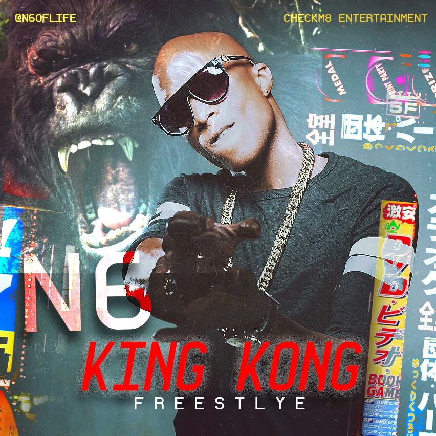 N6 - King Kong (Freestyle) [AuDio + ViDeo]