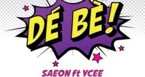 Saeon - De Be ft AT, Poe, Eva, Ozone, Tesh Carter & YCee [ViDeo]