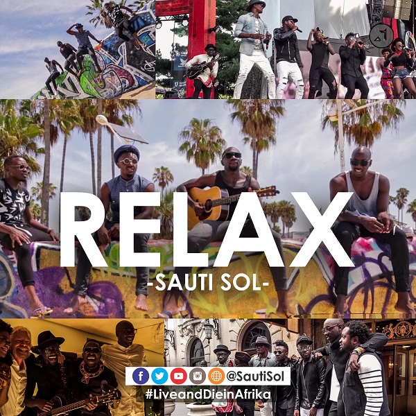 Sauti Sol - Relax [ViDeo]