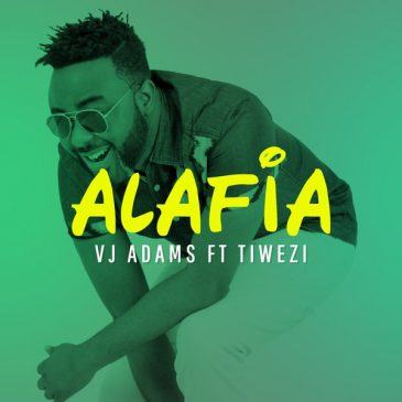 VJ Adams - Alafia [Audio + ViDeo]