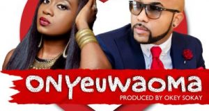 Nikki Laoye - Onyeuwaoma ft Banky W