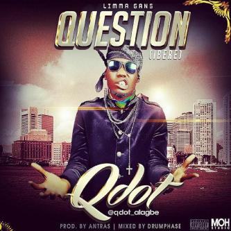 Qdot - Question (Ibere) [ViDeo]