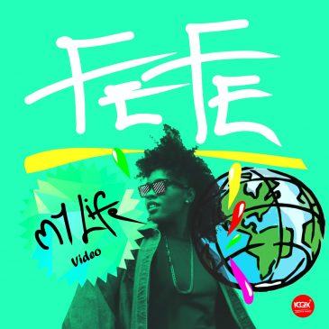 Fefe - My Life [ViDeo]