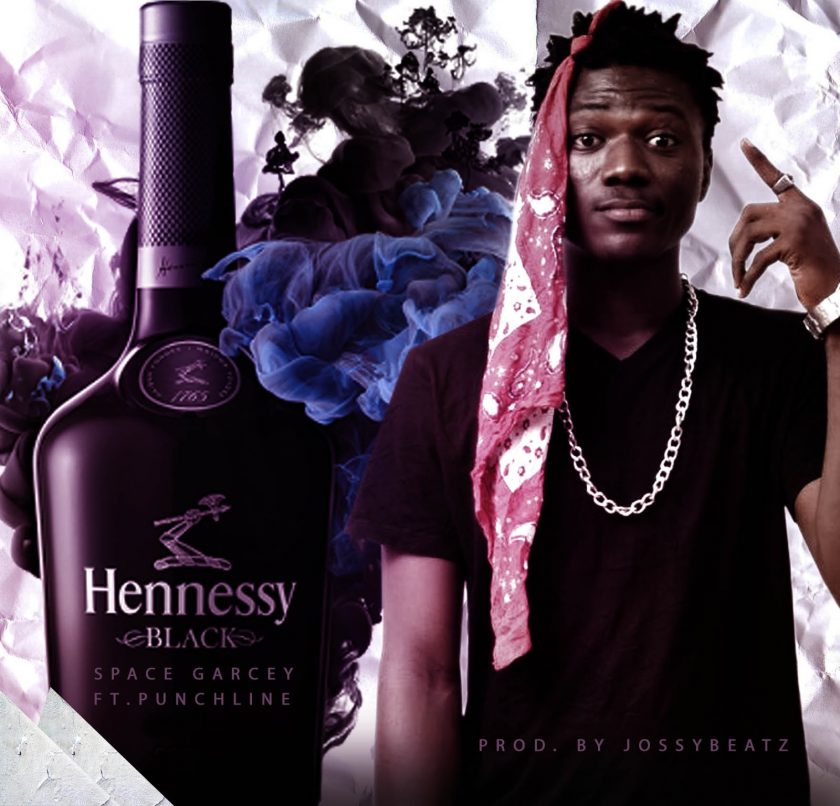 Space Garcey - Hennessy ft Punchline
