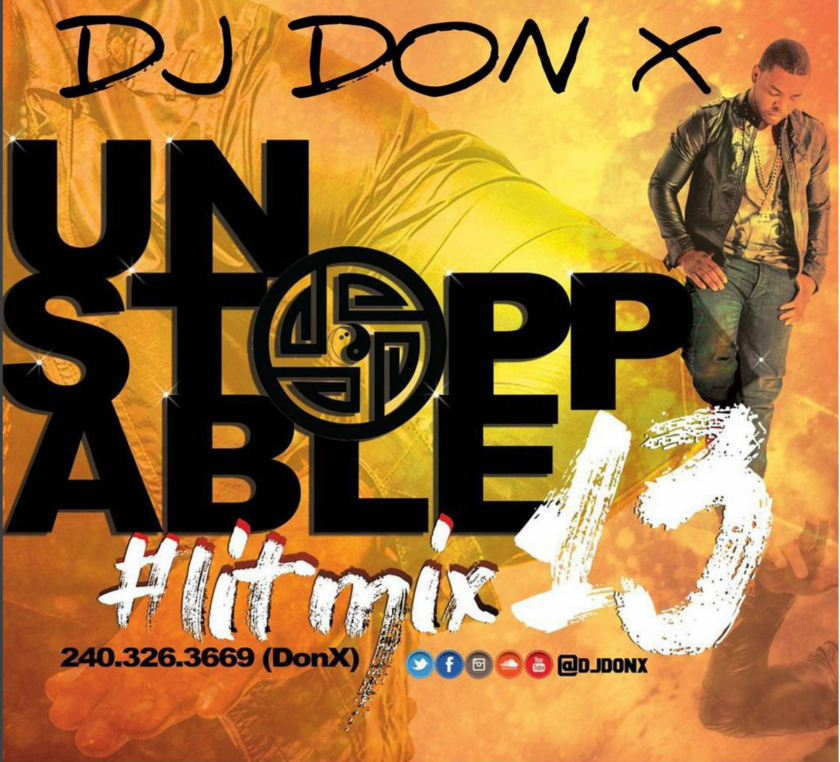 Dj Don X - Unstoppable LiT MiX