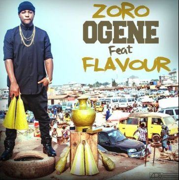 Zoro - Ogene ft Flavour [ViDeo]