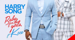 Harrysong - Baba For The Girls ft KCEE [ViDeo]