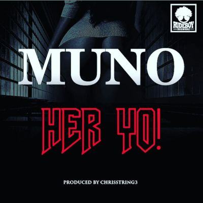 Muno - Her Yo [AuDio]