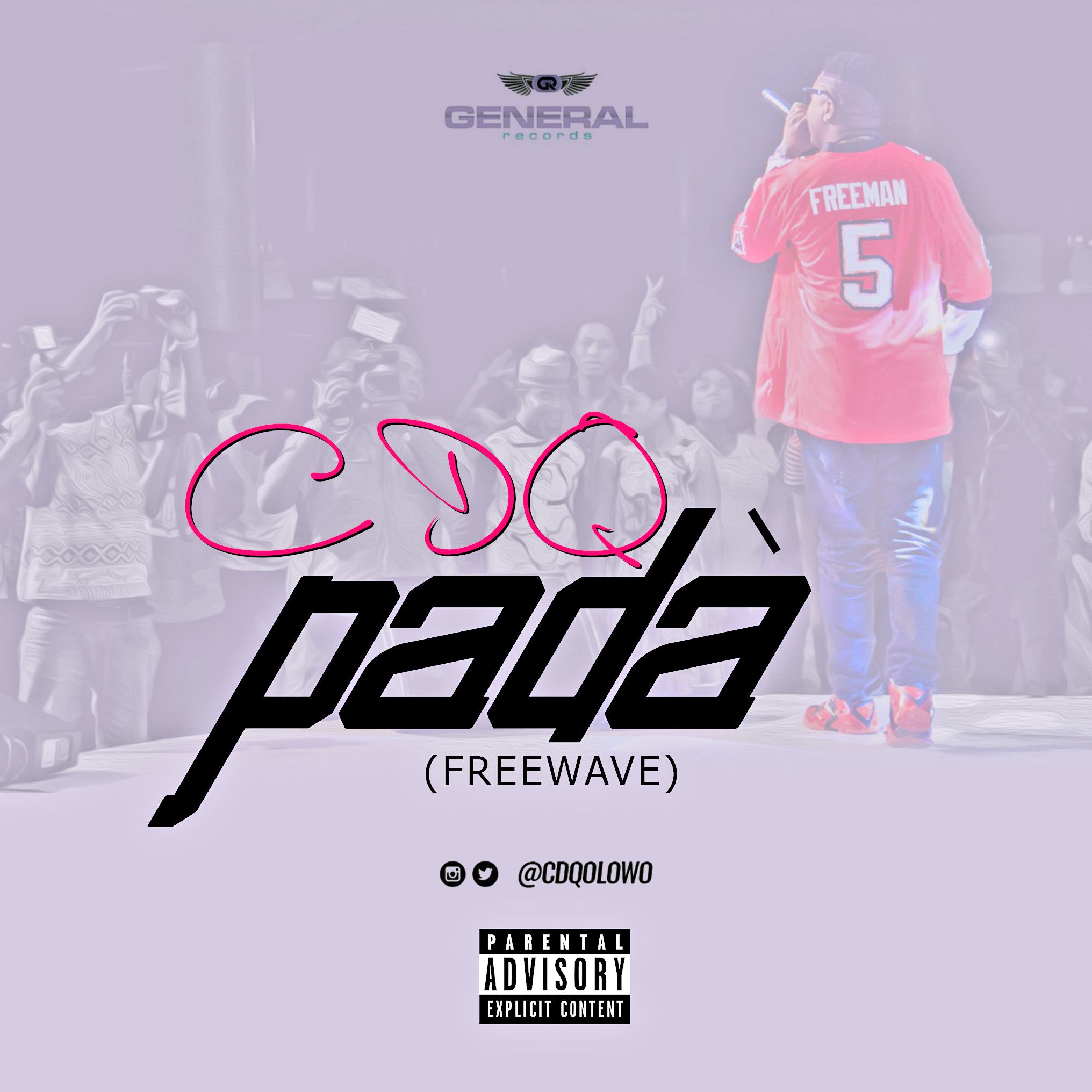 CDQ - PADA (Freestyle) [ViDeo]