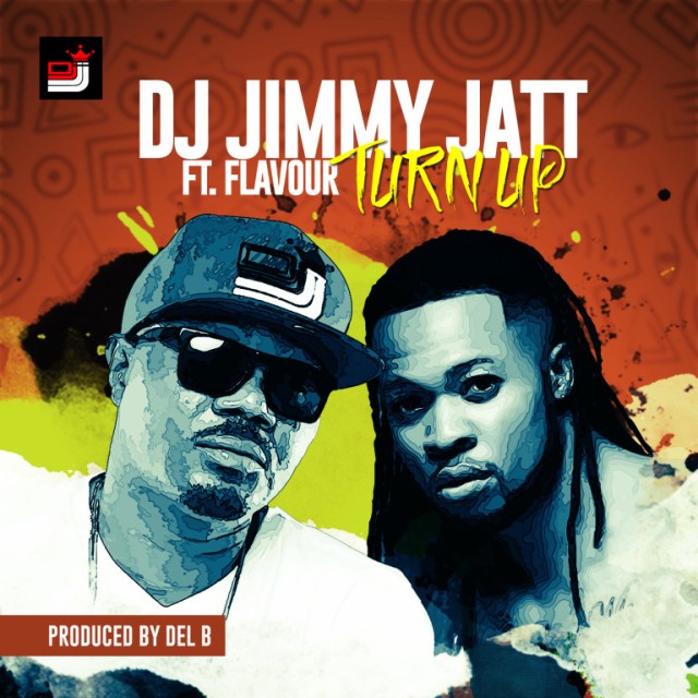 DJ Jimmy Jatt - Turn Up ft Flavour