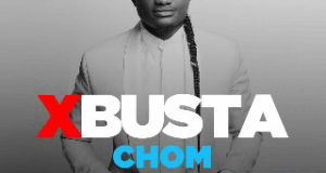 XBusta - Chom [ViDeo]