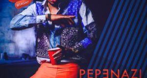 Pepenazi - I Ain't Gat No Time [AuDio]