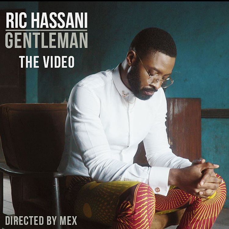 Ric Hassani - Gentleman [ViDeo]