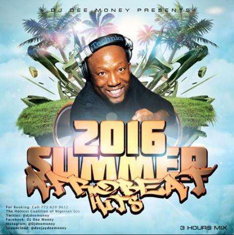 DJ Dee Money - 2016 Summer Afrobeat Hits Mega Mix