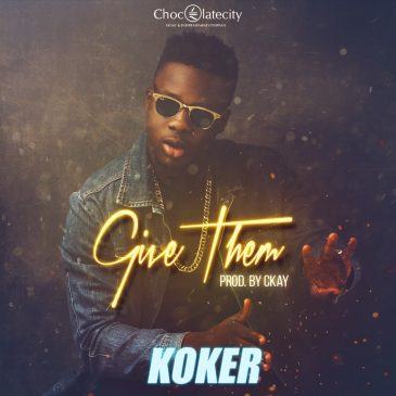 Koker - Give Them [AuDio]