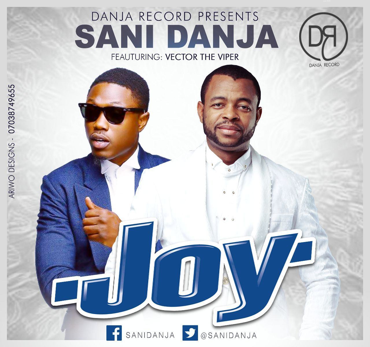 Sani Danja - Joy ft Vector [AuDio]