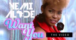 Yemi Alade - Want You [ViDeo]