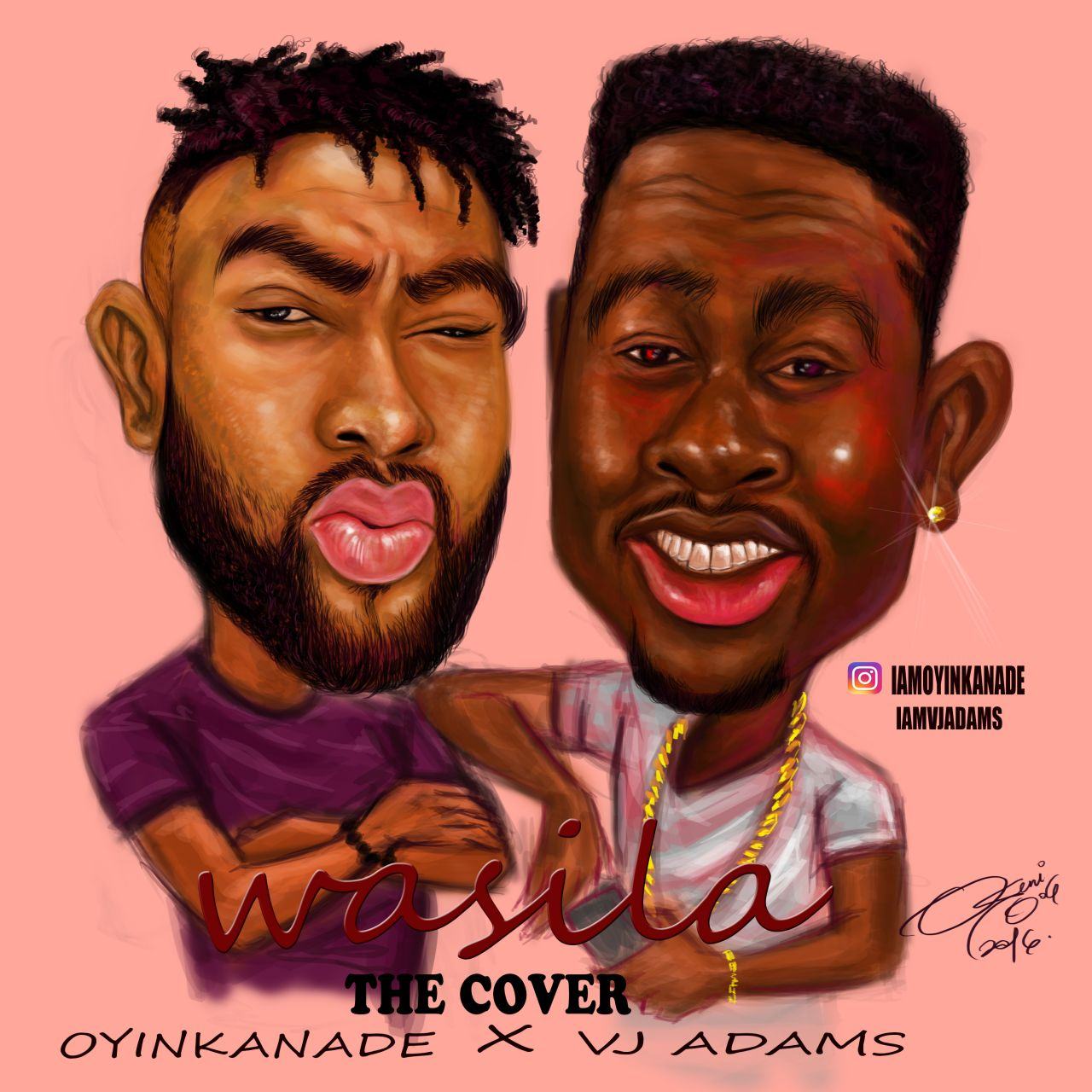 Oyinkanade - Wasila ft VJ Adams [AuDio]