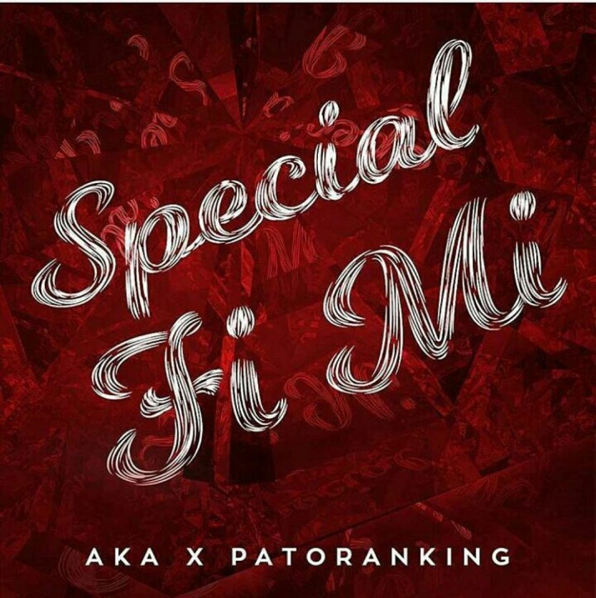 Patoranking & AKA - Special Fi Mi