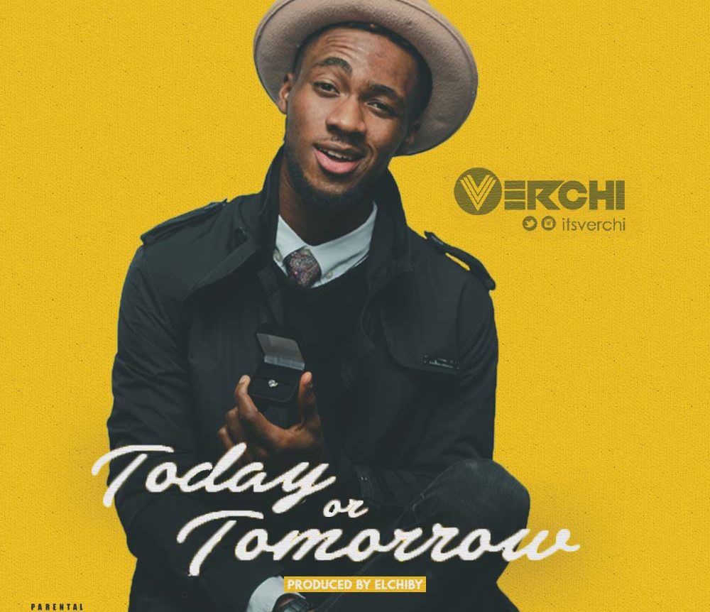 Verchi - Today or Tomorrow