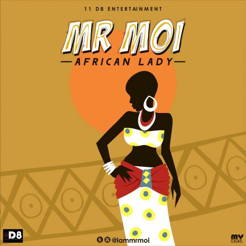 Mr Moi - African Lady [AuDio]