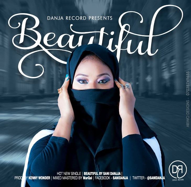 Sani Danja - Beautiful [AuDio]