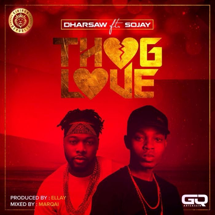 Dharsaw - Thug Love ft Sojay